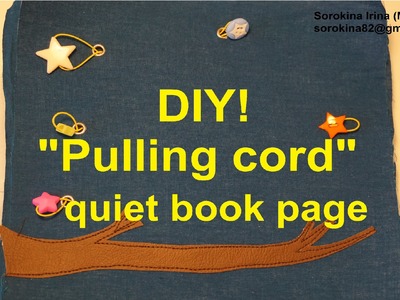 DIY! "Pulling cord" quiet book page