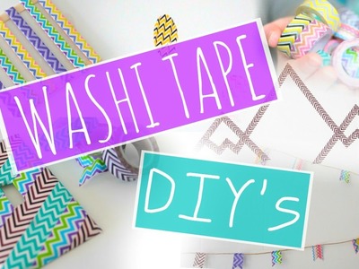 DIY Washi Tape Decor!