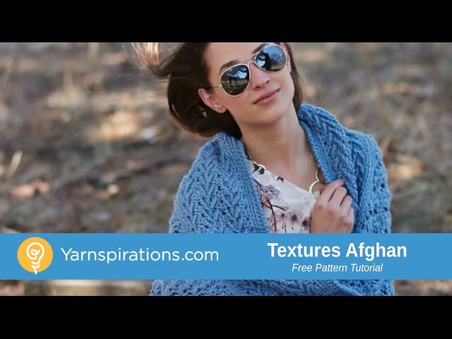 How to Crochet an Afghan: Texture Afghan