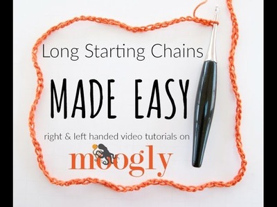 How to Crochet: Long Starting Chains Made Easy (Right Handed)
