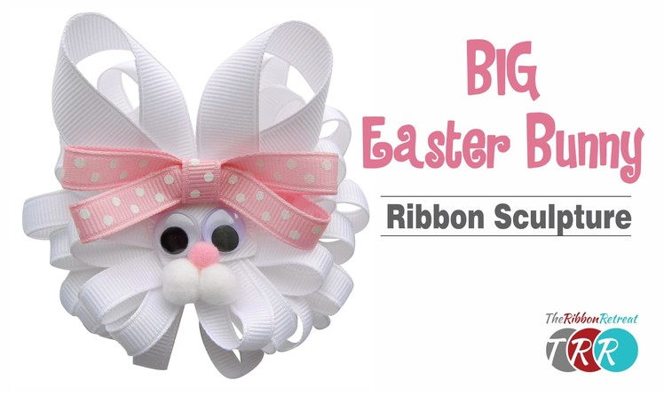 How to Make a Big Easter Bunny Ribbon Sculpture - TheRibbonRetreat.com