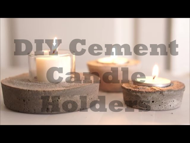 HOW To make a Cement Candle Holder