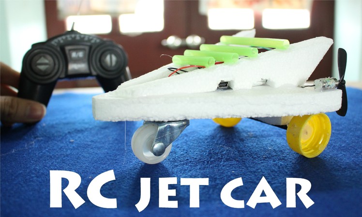 How to make a Remote Control Jet Powered Car | RC Toy