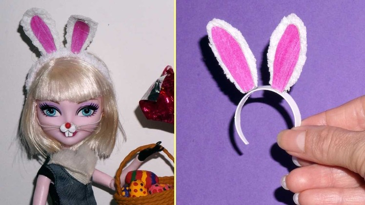 How to make doll Bunny Ears for Barbie, Polly, Monster High, Frozen. 