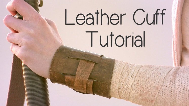 How to Make Rey's Leather Cuff (Star Wars) - Atelier Heidi