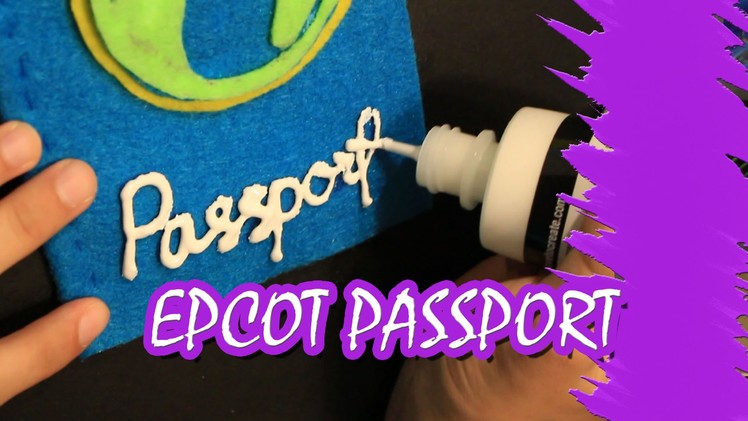 Kate Creates DIY Epcot Passport