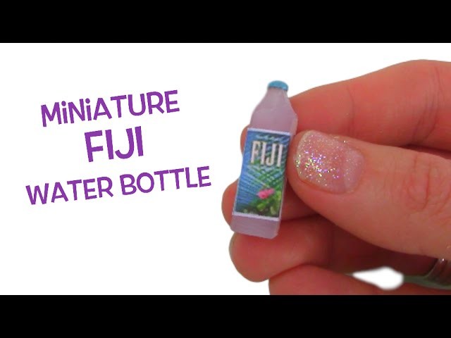 Miniature Fiji Water bottle - DIY Mini Fiji Waterbottle - Tutorial