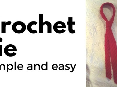 Simple Easy Crochet Tie