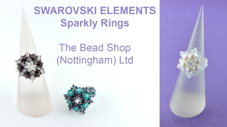 Sparkly Rings using SWAROVSKI ELEMENTS : DIY