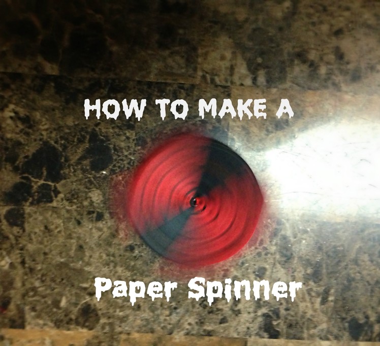 How To Make A Paper Spinner - Origami