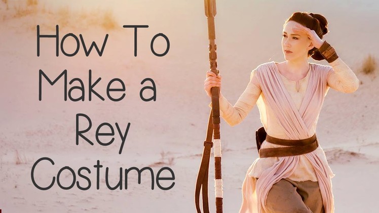 How to Make a Rey Costume (Star Wars) - Atelier Heidi