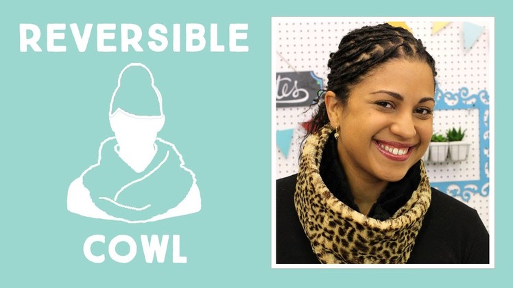 Learn to Make a Reversible Cuddle Fleece Cowl