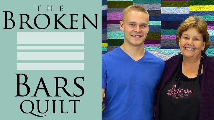The Broken Bars Quilt: Easy Quilting Tutorial with Jenny Doan of Missouri Star Quilt Co