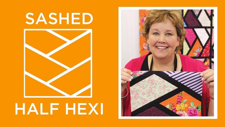 The Sashed Half Hexi Quilt
