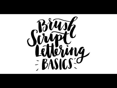 Brush Script Lettering Basics