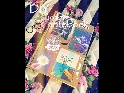 DIY: Tumblr Inspired Notebook ♡