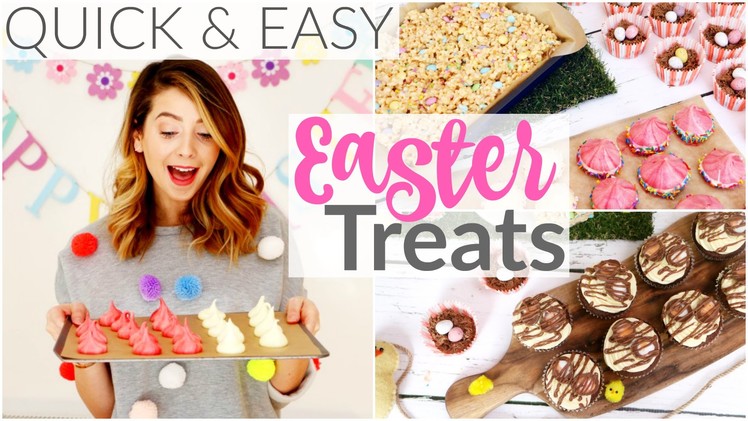 6 Quick & Easy Easter Treats | Zoella