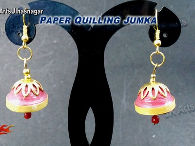 DIY Paper Quilling Jewelry Jhumka |  How to make | JK Arts  917