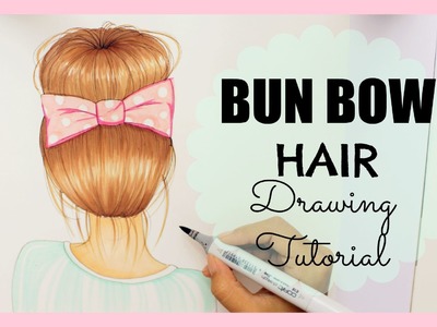 Drawing Tutorial ❤ How to draw and color Bun Bow Hair