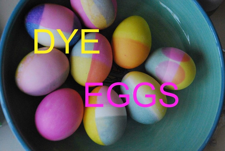 DYE Your Easter Egg with me, Easter Egg Decoration