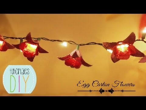 Flores con carton de huevos. flowers lights using Egg cartons