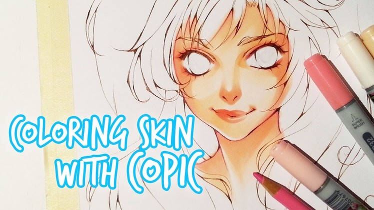 How To Color: Skin with COPIC ★ slow tutorial