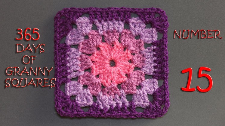 365 Days of Granny Squares Number 15