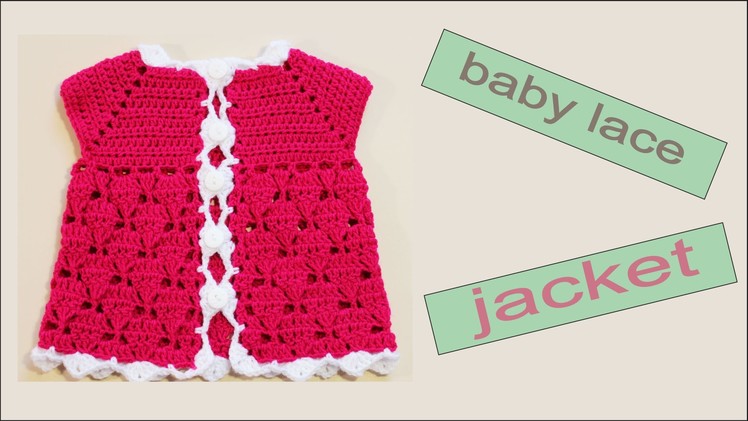 How to crochet a  baby lace jacket (size 0-3 months)  by WWWIKA CROCHET #baby_crochet