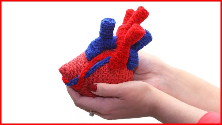 How to Crochet an Anatomical Heart Amigurumi