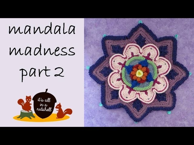 Mandala Madness Part 2