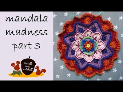 Mandala Madness Part 3