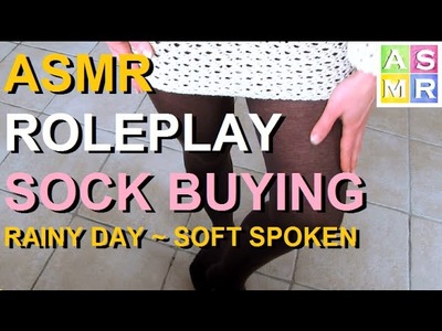 ASMR Roleplay ❃ Sock Buying Show & Tell ❃ Soft Spoken