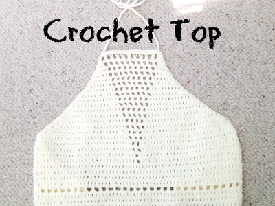 Detailed Halter Top Crochet Tutorial