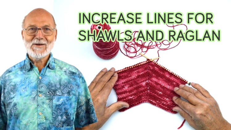 Different increase lines for Shawls and Raglan