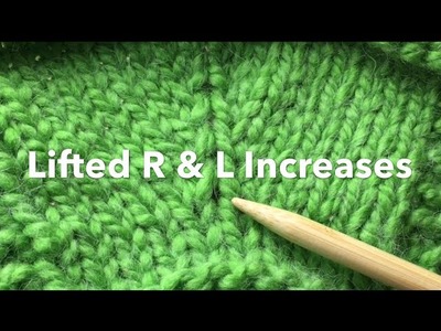 Knit Increase: Lifted Left & Lifted Right (with slow motion)