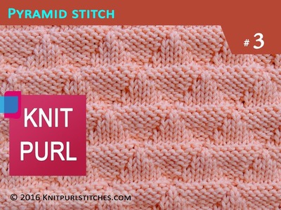 Knit Purl Stitches #3: Pyramid - REVERSIBLE KNITTING
