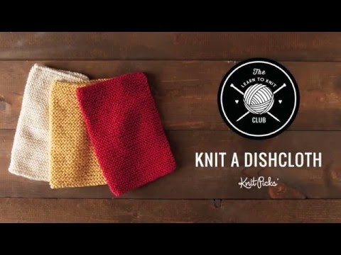 Learn to Knit Club: Learn to Knit a Dishcloth, Full Class