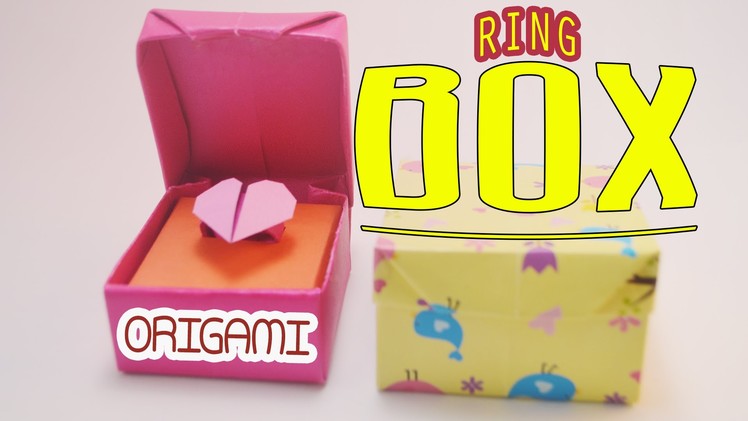 Valentine's day Origami ring box Tutorial