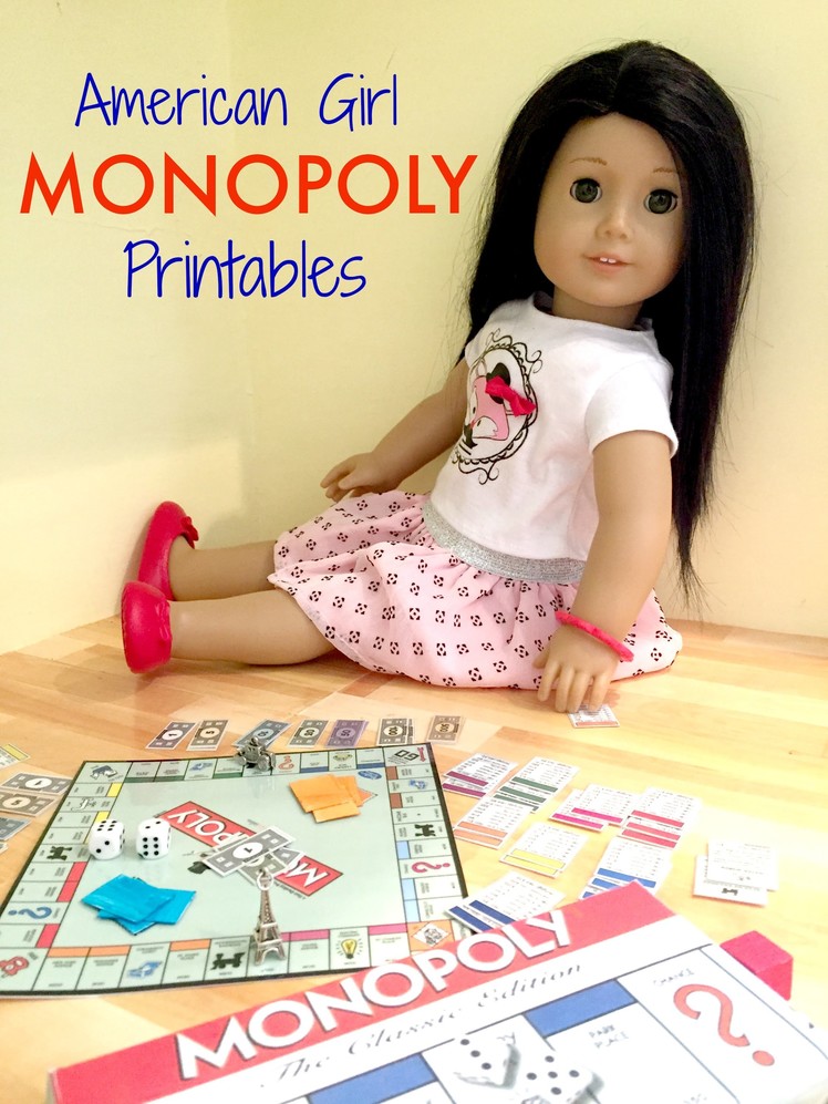 How to make American Girl Doll Monopoly