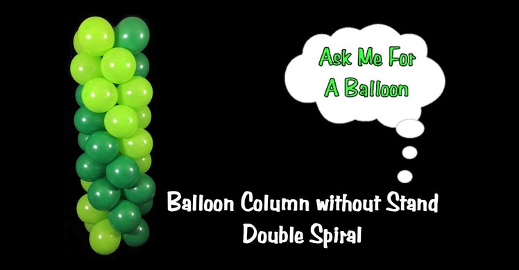 Balloon Column Tutorial without Stand.Frame