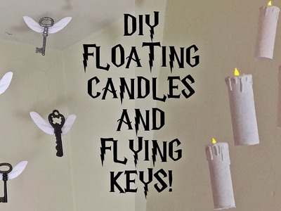 DIY Harry Potter Floating Candles and Flying Keys | Room.Party decor