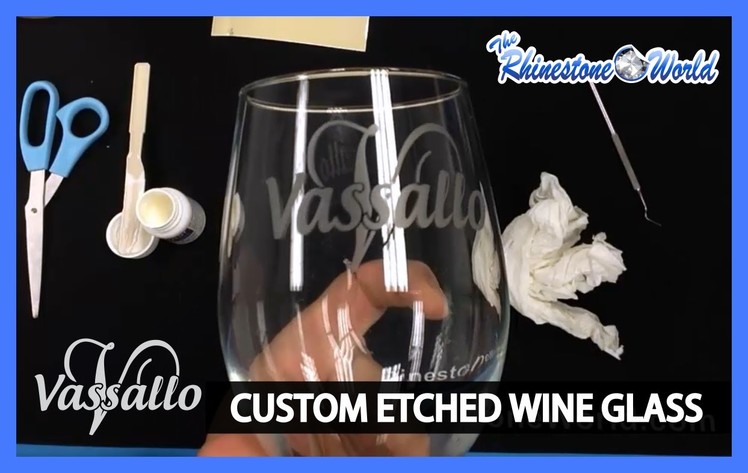 How to make a custom Monogram Etched Wine Glass with a Vinyl Cutter