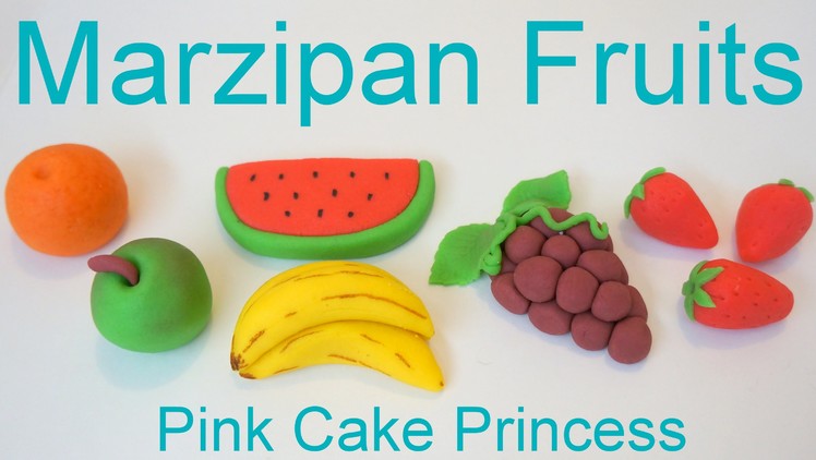 Marzipan Recipe - How to Make Marzipan Fruits by Pink Cake Princess