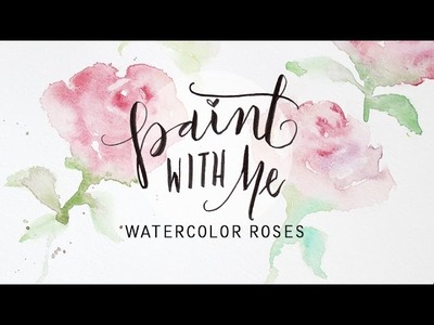 PAINT WITH ME: Watercolor Roses Tutorial (Easy, Beginner Painting)