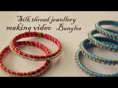 Silk thread jewellery  Bangles making video