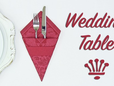 Wedding Table Decoration ❤️ Fold a Cutlery Sleeve out of a Napkin
