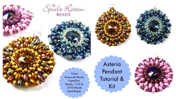 Asteria Pendant with 12mm rivoli, superduos, 11.0 and 15.0 seed beads
