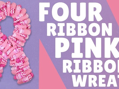 Four Ribbon Pink Ribbon Wreath