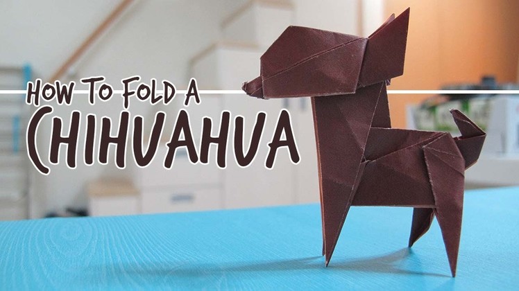 How to Fold an Origami Dog - Chihuahua (Fuchimoto Muneji)