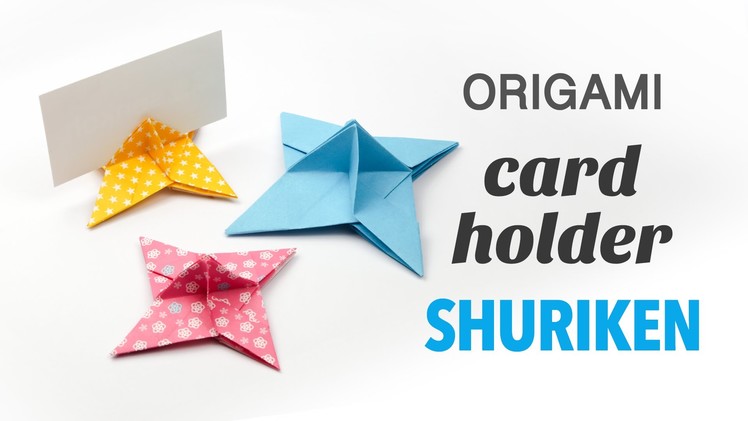 Origami Ninja Star Card Holder Tutorial ♥︎ Party Origami ♥︎